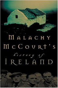 Malachy McCourt's History of Ireland [Hardcover] (RARE BOOKS)