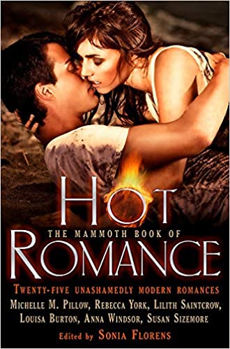 The Mammoth Book of Hot Romance [RARE BOOKS]