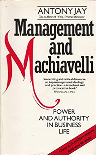 Management and Machiavelli (RARE BOOKS)