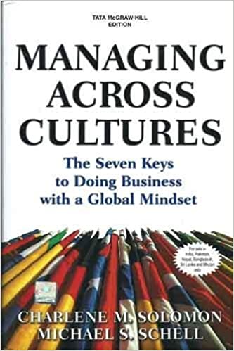 Managing Across Cultures: The 7 Keys to Doing Business with a Global Mindset {HARDCOVER}