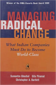 Managing Radical Change