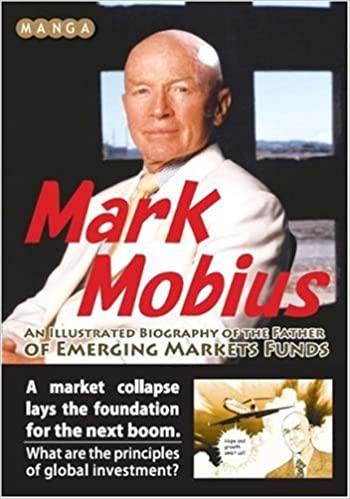 Manga Mark Mobius - An Illustrated Biography of the Father of Emerging Markets (RARE BOOKS)
