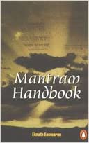 Mantram Handbook by Eknath Easwaran