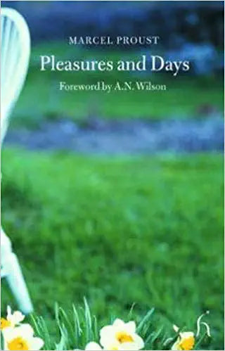 Pleasures and Days (Hesperus Classics)