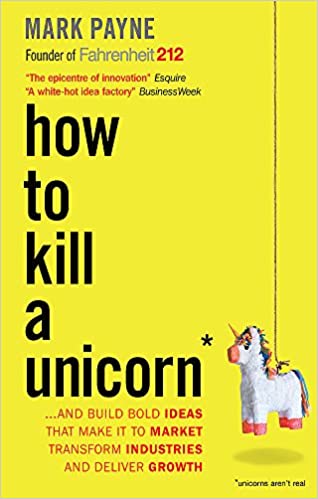 How to Kill a Unicorn (RARE BOOKS)
