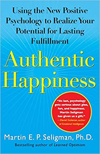 Authentic Happiness