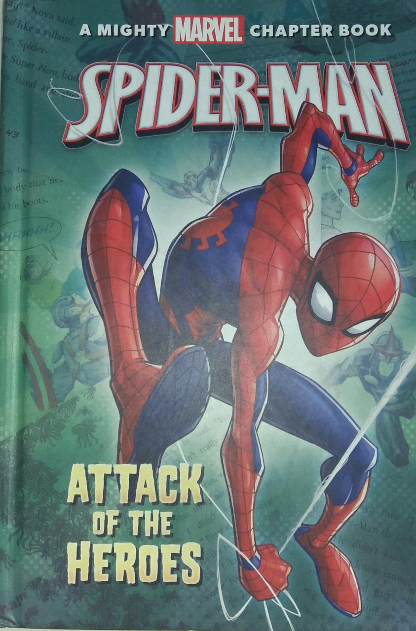 Marvel Spider-Man Attack of the Heroes [HARDCOVER]