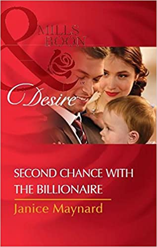 Second Chance with the Billionaire [MILLS & BOON]