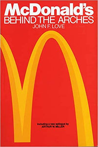 McDonald's: Behind The Arches (RARE BOOKS)