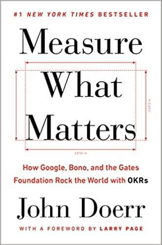 Measure What Matters [HARDCOVER]