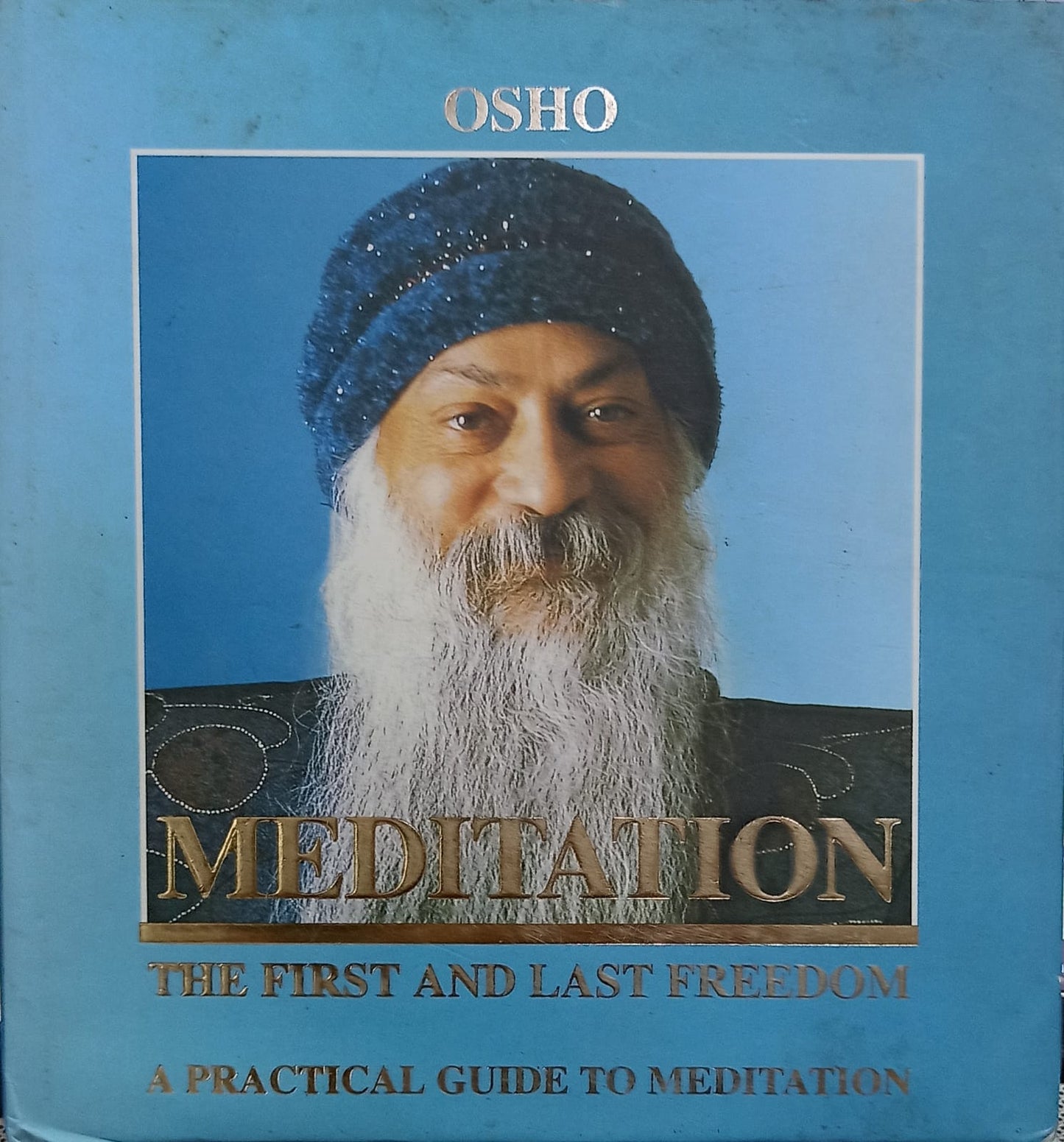 Meditation: the first and last freedom [hardcover][rare books]