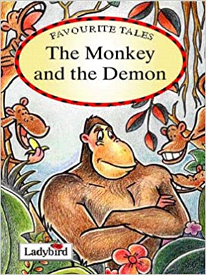 Monkey and the demon (favourite tales) [hardcover]