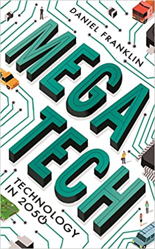 Mega Tech by Daniel Franklin (rare books)