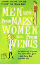 Load image into Gallery viewer, Men Are from Mars, Women Are from Venus
