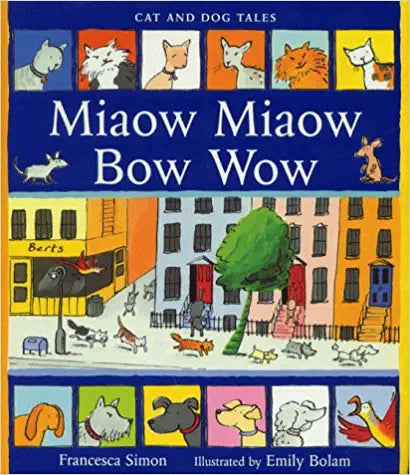 Early Reader: Miaow Miaow Bow Wow [Hardcover]