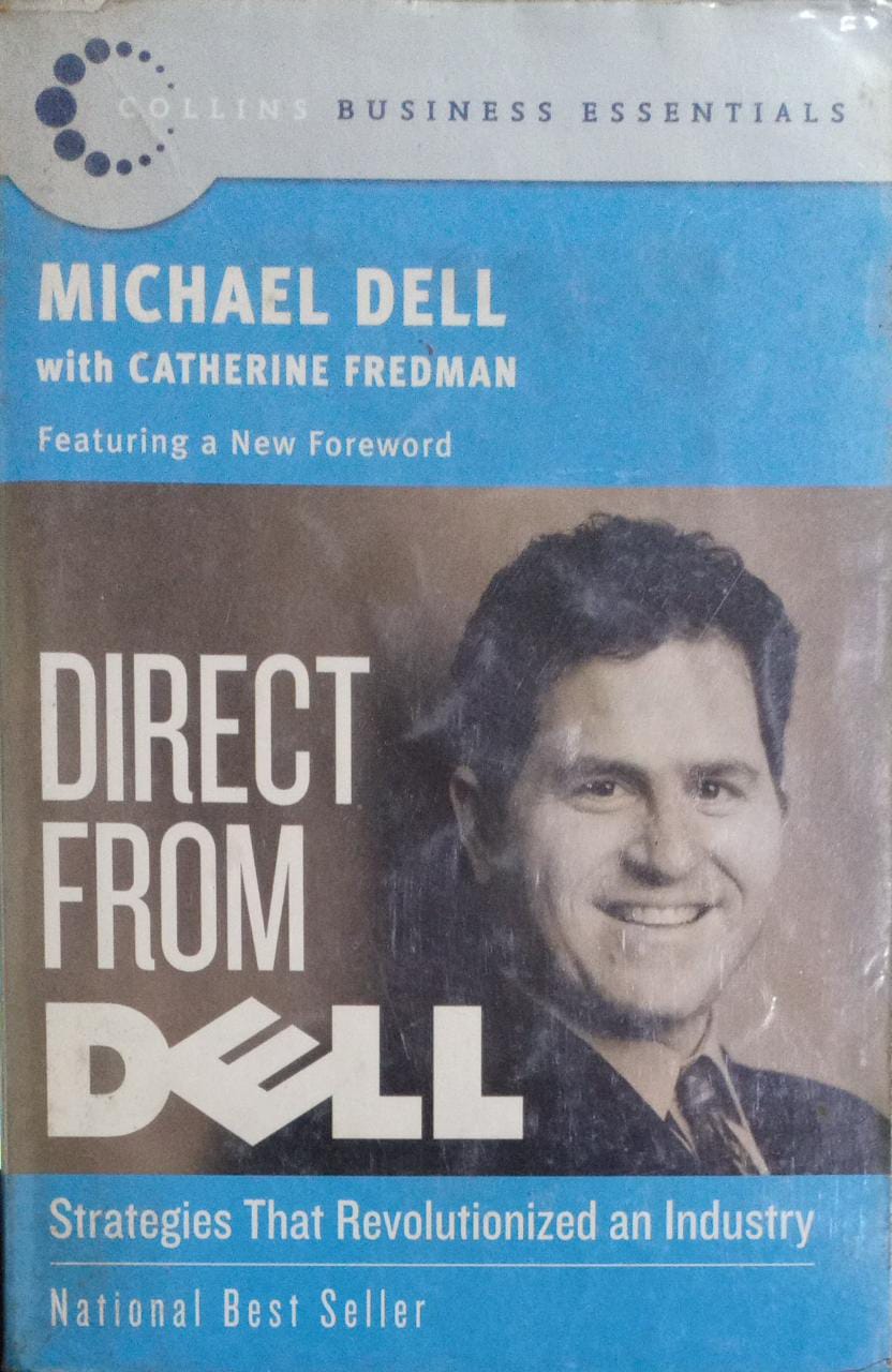 Del Books Direct from Dell: Strategies that Revolutionized an Industry – Best Of ...