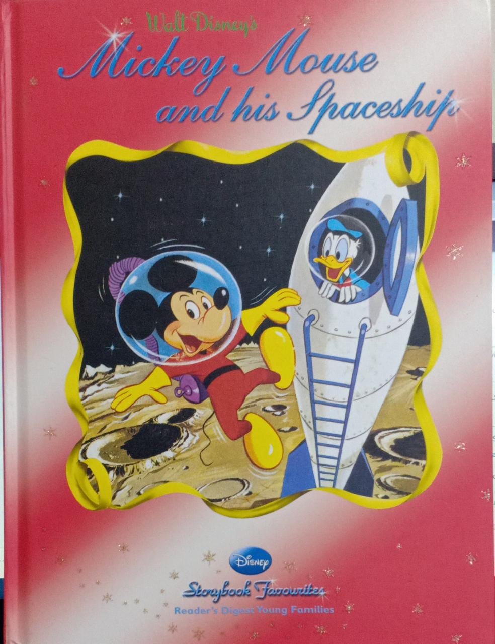 Mickey Mouse & His Spaceship [Hardcover]