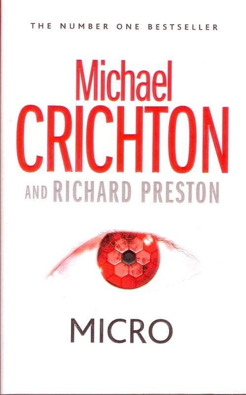 Micro by Michael Crichton