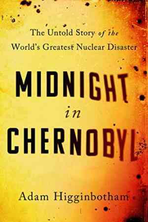 Midnight in Chernobyl (RARE BOOKS)