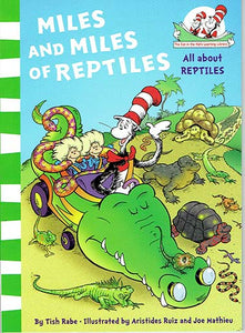 Miles and Miles of Reptiles