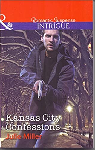 Kansas City Confessions (Harlequin Intrigue) [MILLS & BOON]