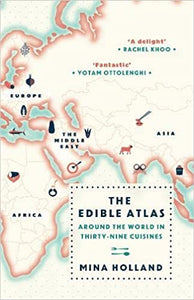 The Edible Atlas: Around the World in Thirty-Nine Cuisines Hardcover (RARE BOOKS)