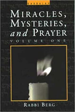 Miracles, Mysteries and Prayer : VOL 1