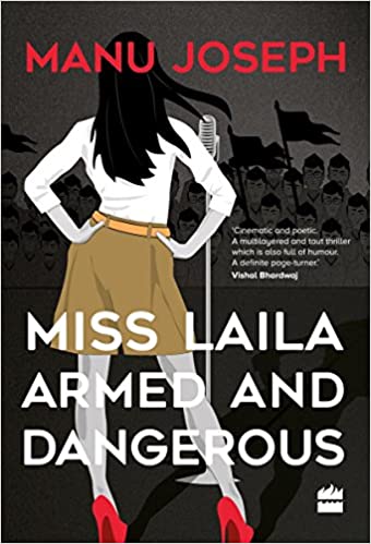 Miss Laila, Armed and Dangerous (Hardcover)