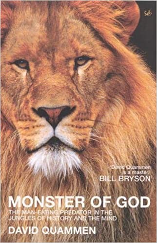 Monster Of God: The Man-Eating Predator in the Jungles of History and the Mind (RARE BOOKS)