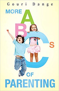 More ABC's of Parenting