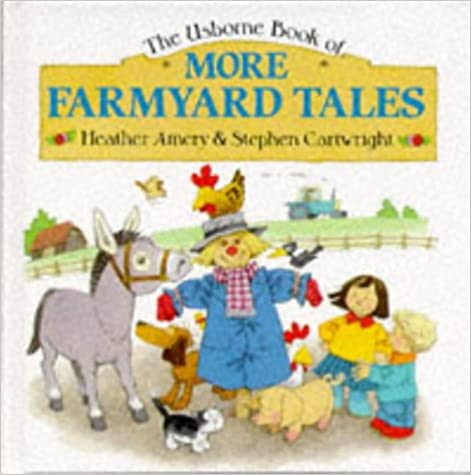 More Farmyard Tales [HARDCOVER]