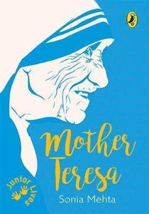 Mother Teresa (Junior Lives)