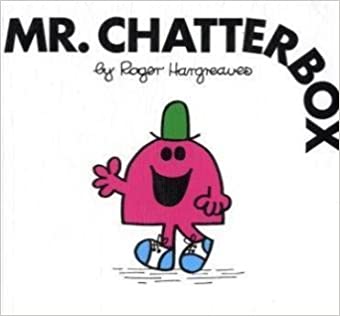 Mr. Chatterbox