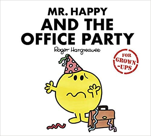 Mr Happy and the Office Party [HARDCOVER