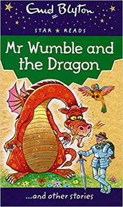 Mr Wumble and the Dragon