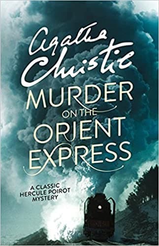 Murder on the orient express by Agatha Christie
