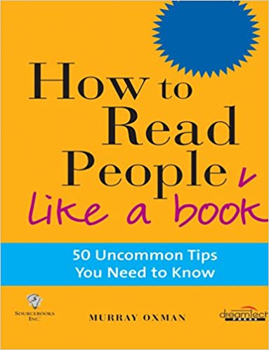 How To Read People Like A Book [Hardcover]