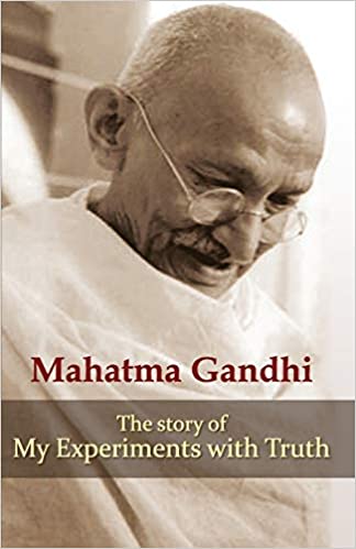 My Experiments with Truth