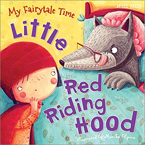 My Fairytale Time: Little Red Riding Hood (Fairytales)