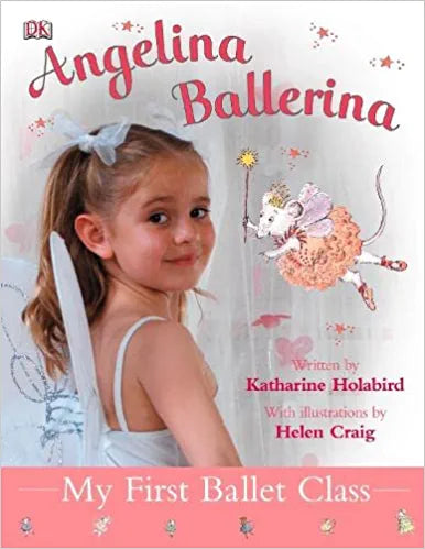 My First Ballet Class [HARDCOVER]
