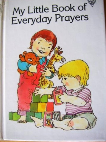 My Little Book of Everyday Prayers [HARDCOVER]