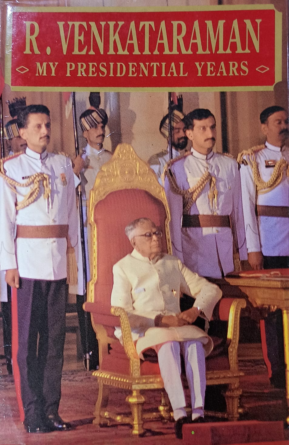 My Presidential Years [HARDCOVER]