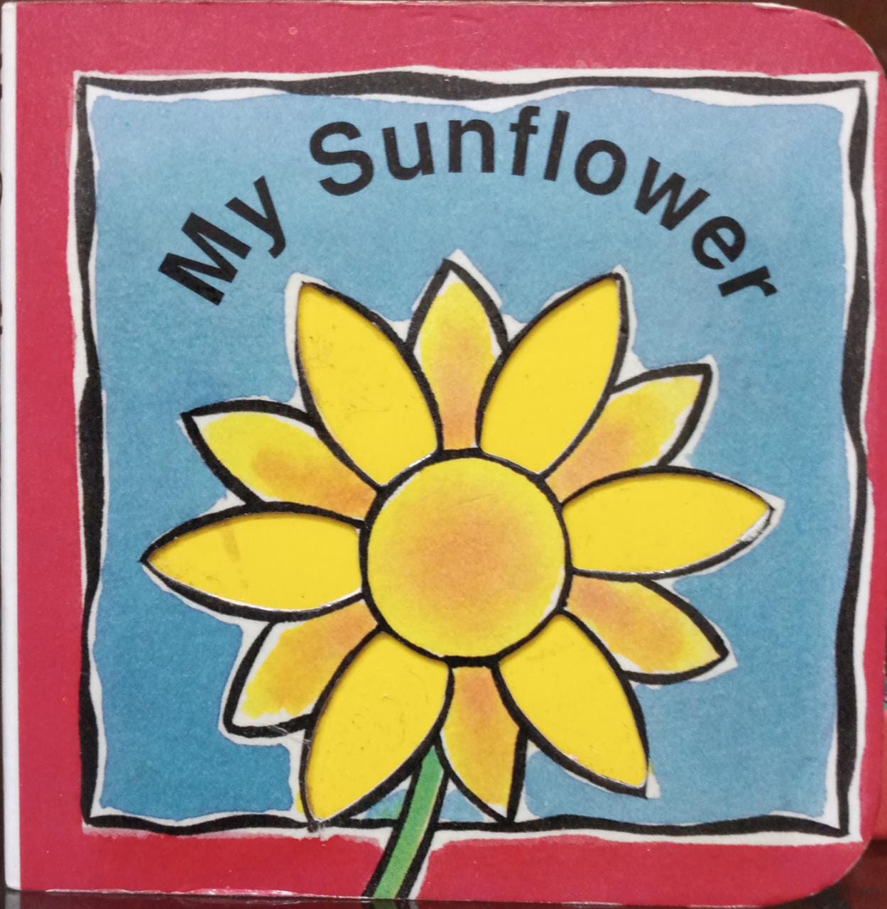 My Sunflower [Hardcover]