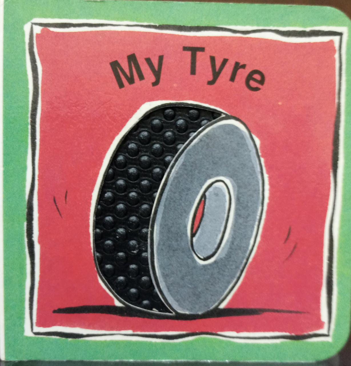 My Tyre [Hardcover]
