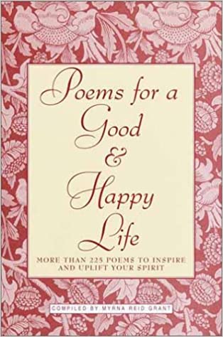 Poems for a Good & Happy Life Hardcover (RARE BOOKS)
