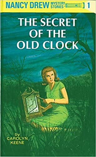 Nancy drew 01: the secret of the old clock [Hardcover] by Carolyn G. Keene