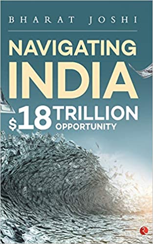 Navigating india: $18 trillion opportunity [hardcover]