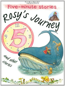 Rosy's Journey and Other Stories (Five Minute Stories)