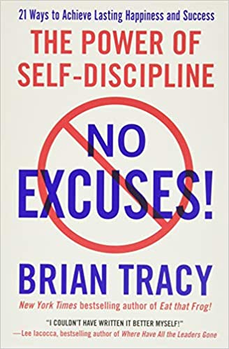 No excuses! by Brian Tracy (rare books)