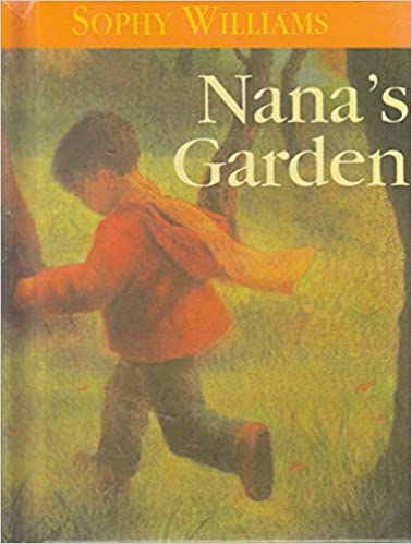 Nana's Garden [HARDCOVER]